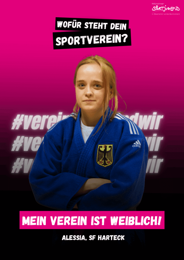 Mädchen im Judoanzug mit den Worten „Mein Verein ist weiblich!“ vor einem pinken Hintergrund.